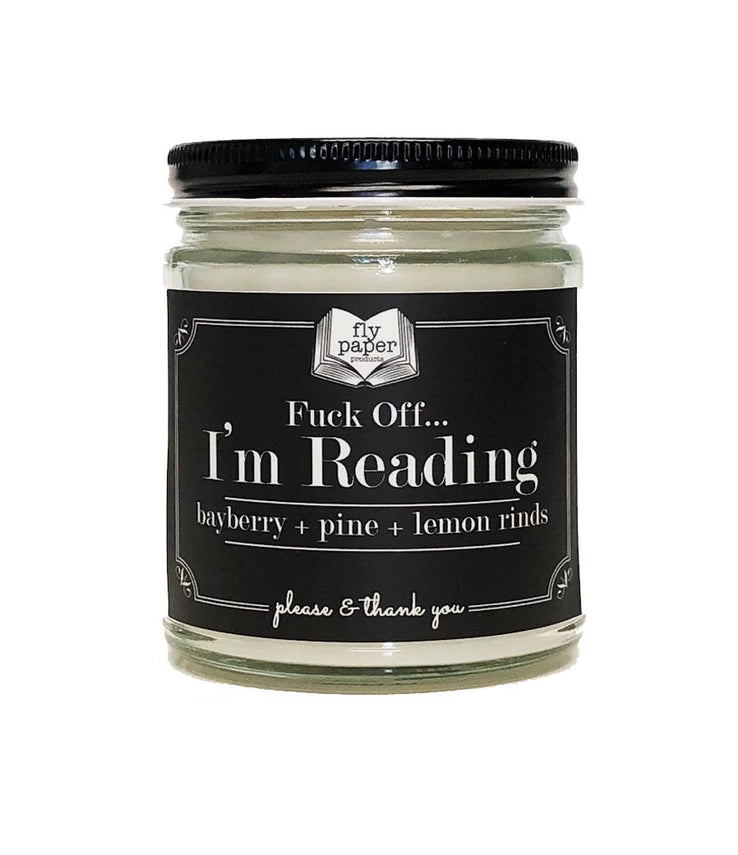 F*** Off I'm Reading | Bookish Candle 9oz