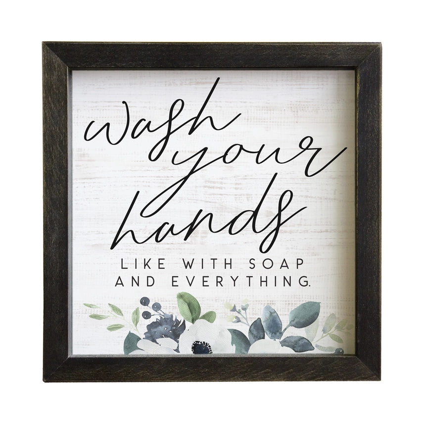 Wash Your Hands - Rustic Frame
