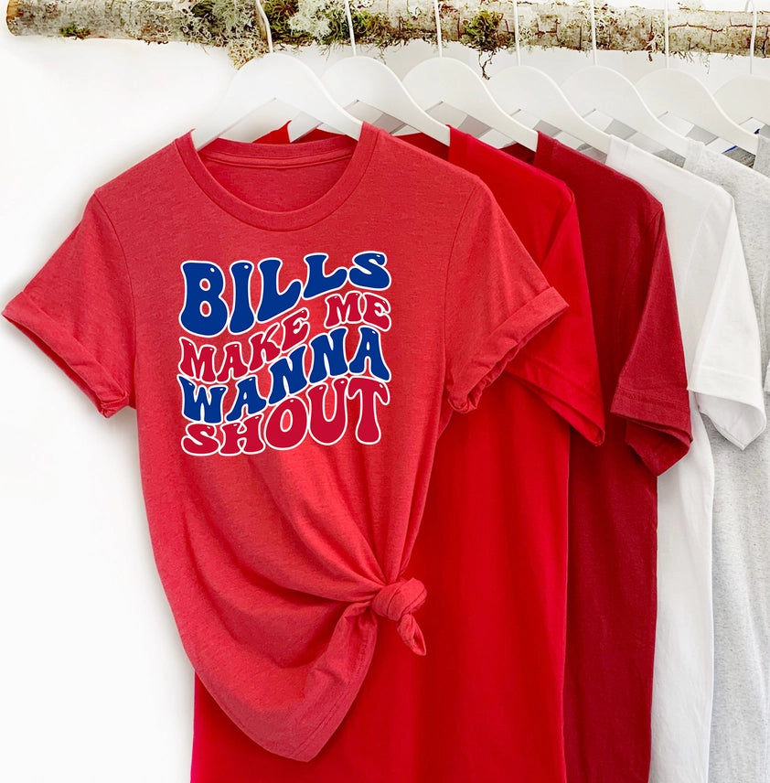 Make Me Wanna Shout T-Shirt | Buffalo Bills