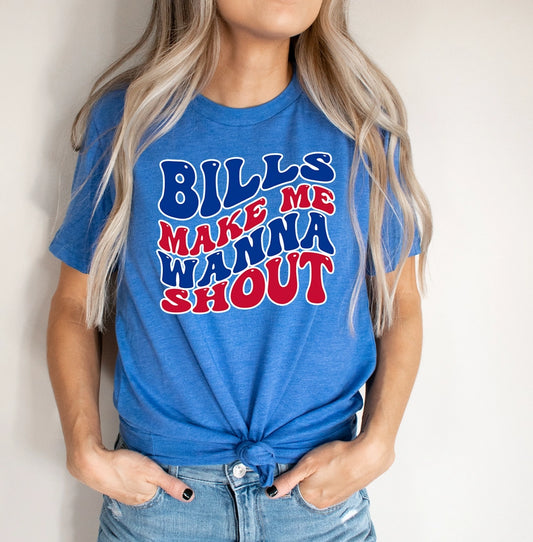 Make Me Wanna Shout T-Shirt | Buffalo Bills