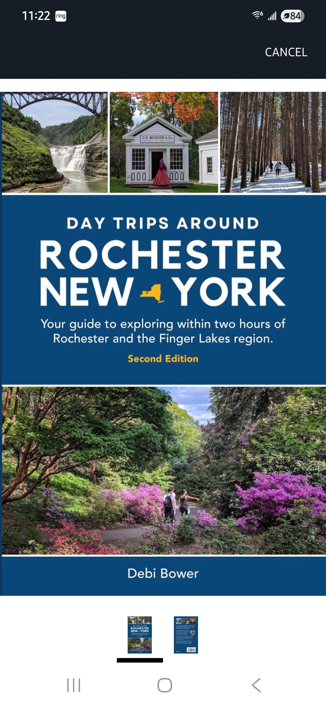 Day Trips Around Rochester, New York: 2nd Edition - Debi Bower
