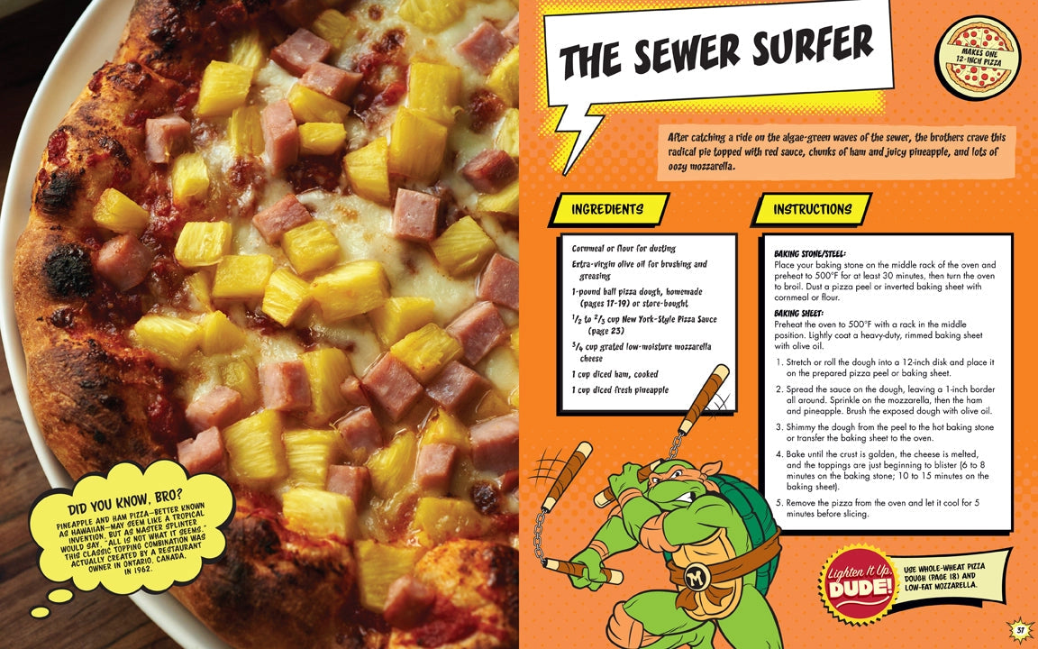 The Teenage Mutant Ninja Turtles Pizza Cookbook