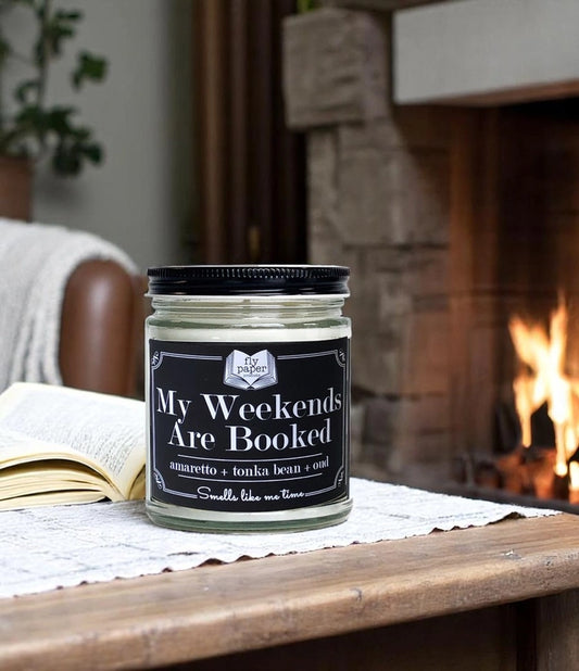 My Weekends Are Booked | Bookish Candle 9oz