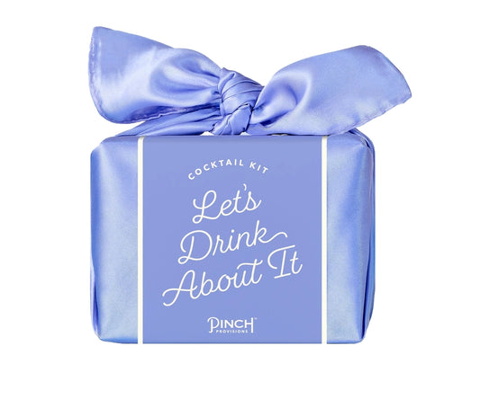 "Let's Drink About It" Cocktail Kit